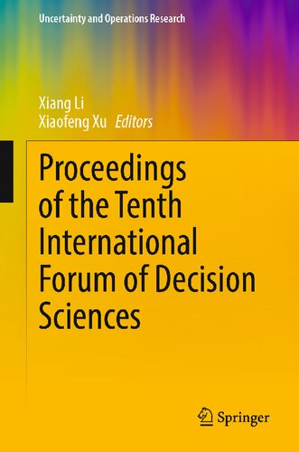 Proceedings of the Tenth International Forum of Decision Sciences (PDF/EPUB Version)
