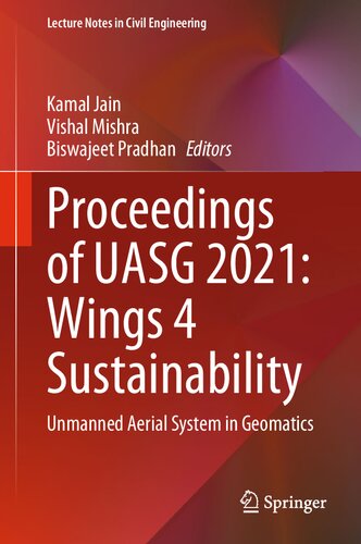 Proceedings of UASG 2021: Wings 4 Sustainability: Unmanned Aerial System in Geomatics (PDF/EPUB Version)
