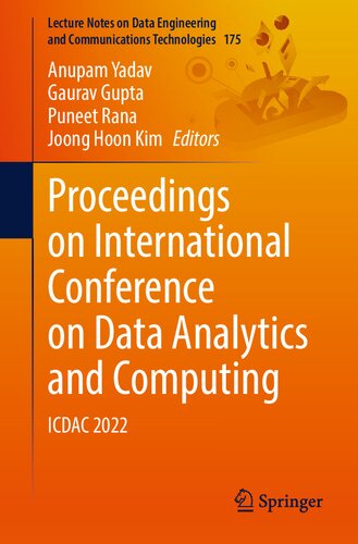 Proceedings on International Conference on Data Analytics and Computing: ICDAC 2022 (Lecture Notes on Data Engineering and Communications Technologies, 175) (PDF/EPUB Version)
