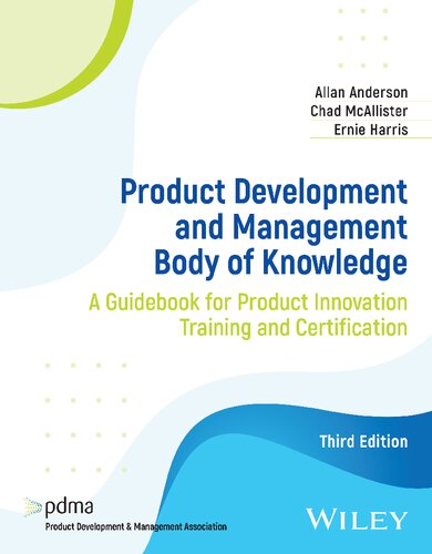 Product Development and Management Body of Knowledge: A Guidebook for Product Innovation Training and Certification (PDF/EPUB Version)