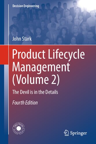 Product Lifecycle Management (Volume 2): The Devil is in the Details (Decision Engineering) (PDF/EPUB Version)