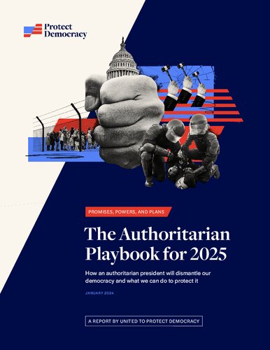 Promises, Powers, and Plans: The Authoritarian Playbook for 2025 (PDF/EPUB Version)
