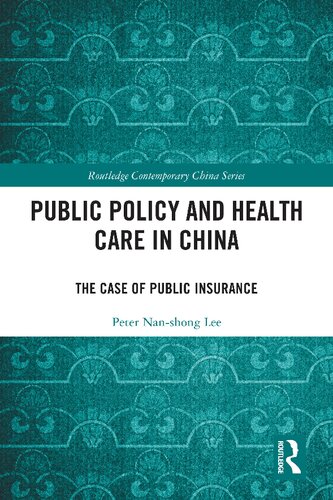Public Policy and Health Care in China (PDF/EPUB Version)