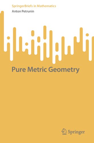 Pure Metric Geometry (PDF/EPUB Version)
