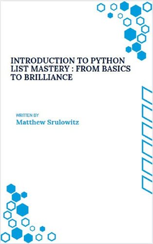 Python List Mastery: From Basics to Brilliance (PDF/EPUB Version)