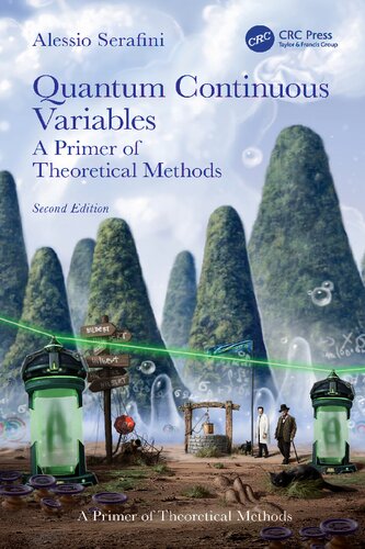 Quantum Continuous Variables. A Primer of Theoretical Methods (PDF/EPUB Version)