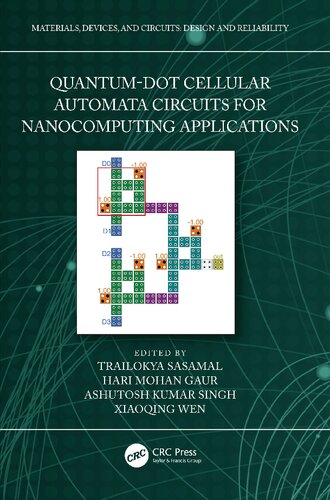 Quantum-Dot Cellular Automata Circuits for Nanocomputing Applications (PDF/EPUB Version)
