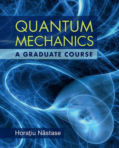 Quantum Mechanics: A Graduate Course (PDF/EPUB Version)
