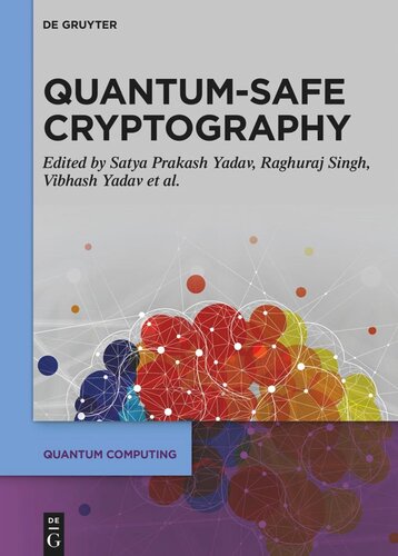 Quantum-Safe Cryptography Algorithms and Approaches: Impacts of Quantum Computing on Cybersecurity (PDF/EPUB Version)
