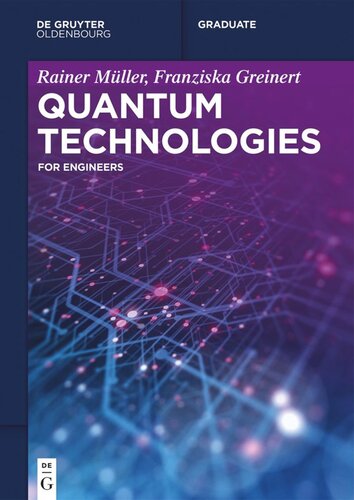 Quantum Technologies: For Engineers (PDF/EPUB Version)
