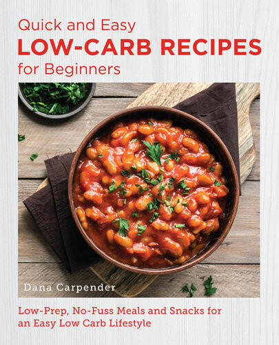 Quick and Easy Low Carb Recipes for Beginners (PDF/EPUB Version)
