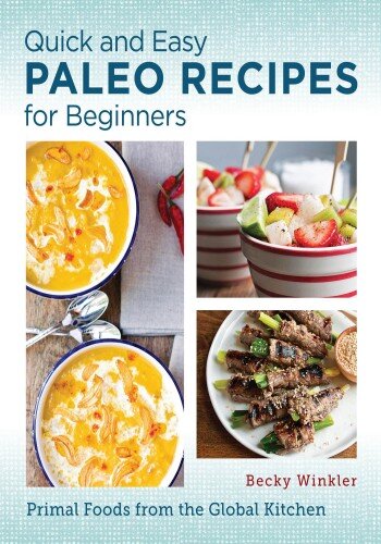 Quick and Easy Paleo Recipes for Beginners (PDF/EPUB Version)