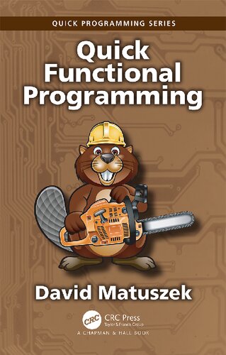Quick Functional Programming (Quick Programming) (PDF/EPUB Version)
