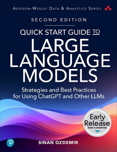 Quick Start Guide to Large Language Models, Second Edition (PDF/EPUB Version)