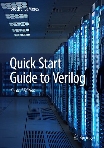 Quick Start Guide to Verilog (2nd Edition) (PDF/EPUB Version)
