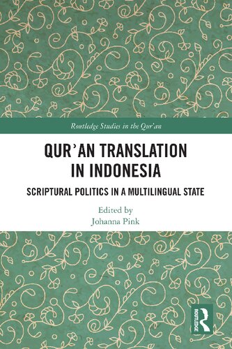 Qur'an Translation in Indonesia Scriptural Politics in a Multingual State (PDF/EPUB Version)
