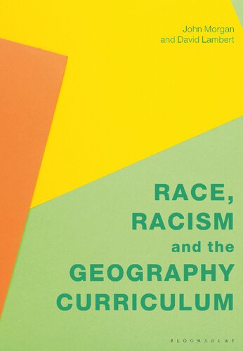 Race, Racism and the Geography Curriculum (PDF/EPUB Version)
