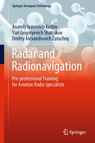 Radar and Radionavigation: Pre-professional Training for Aviation Radio specialists (PDF/EPUB Version)
