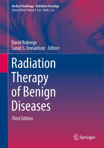 Radiation Therapy of Benign Diseases (Medical Radiology) (PDF/EPUB Version)
