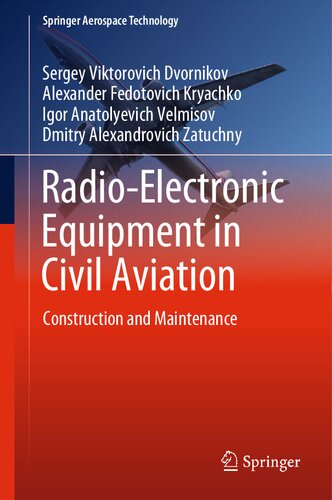 Radio-Electronic Equipment in Civil Aviation: Construction and Maintenance (PDF/EPUB Version)
