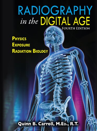 Radiography in the digital age : physics, exposure, radiation biology (PDF/EPUB Version)

