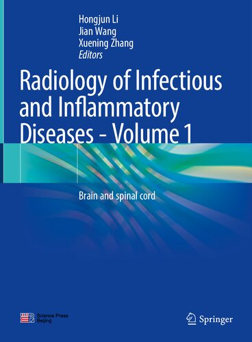 Radiology of Infectious and Inflammatory Diseases - Volume 1: Brain and Spinal Cord (PDF/EPUB Version)
