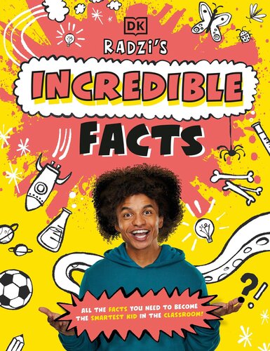 Radzi's Incredible Facts: Mind-Blowing Facts to Make You the Smartest Kid Around! (PDF/EPUB Version)
