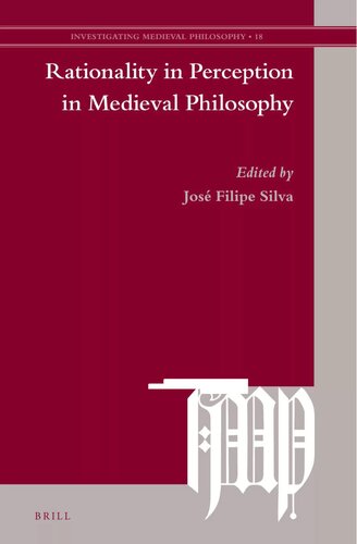 Rationality in Perception in Medieval Philosophy (PDF/EPUB Version)
