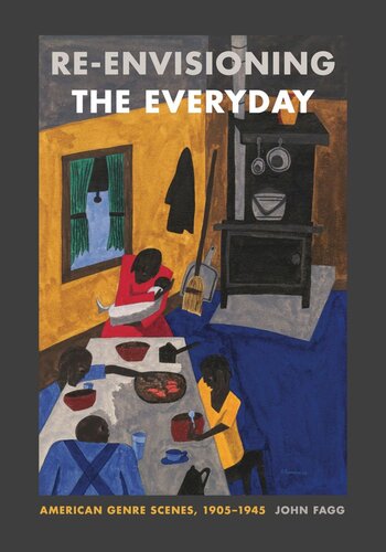 Re-envisioning the Everyday: American Genre Scenes, 1905-1945 (PDF/EPUB Version)

