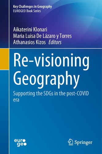 Re-visioning Geography: Supporting the SDGs in the post-COVID era (Key Challenges in Geography) (PDF/EPUB Version)
