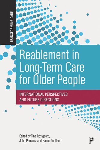 Reablement in Long-Term Care for Older People: International Perspectives and Future Directions (PDF/EPUB Version)
