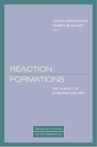 Reaction Formations: The Subject of Ethnonationalism (PDF/EPUB Version)
