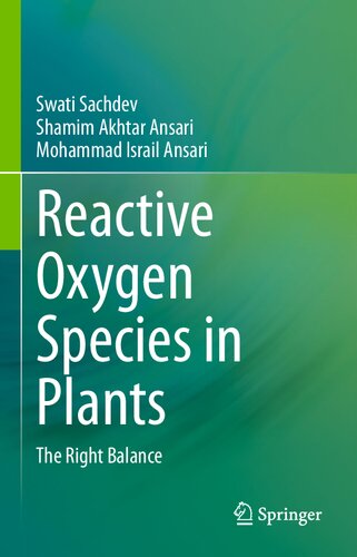 Reactive Oxygen Species in Plants: The Right Balance (PDF/EPUB Version)

