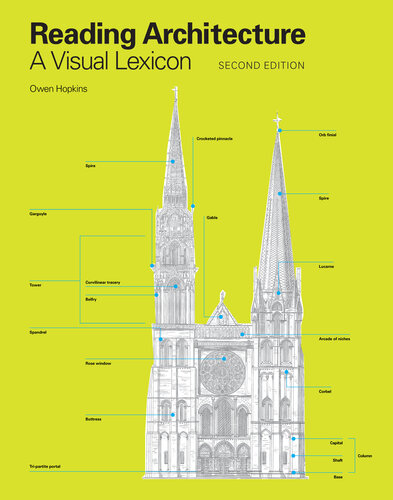 Reading Architecture Second Edition: A Visual Lexicon (PDF/EPUB Version)
