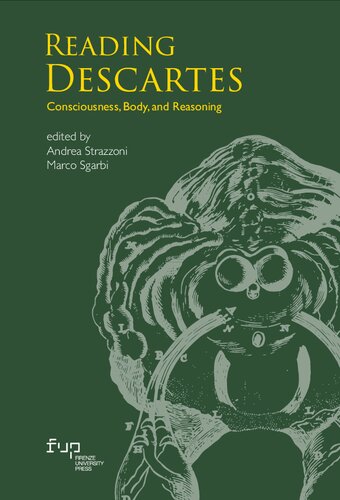 Reading Descartes. Consciousness, Body, and Reasoning (PDF/EPUB Version)
