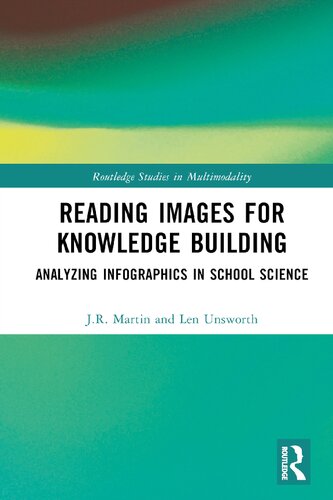 Reading Images for Knowledge Building: Analyzing Infographics in School Science (PDF/EPUB Version)
