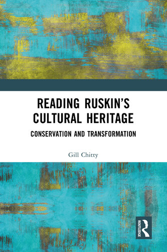 Reading Ruskin’s Cultural Heritage (PDF/EPUB Version)
