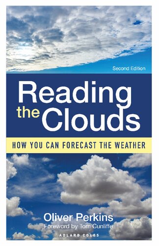 Reading the Clouds: How You Can Forecast the Weather (PDF/EPUB Version)
