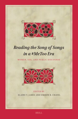 Reading the Song of Songs in a #MeToo Era: Women, Sex, and Public Discourse (Biblical Interpretation, 212) (PDF/EPUB Version)
