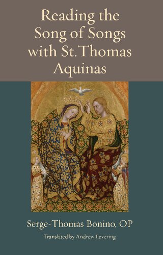 Reading the Song of Songs with St. Thomas Aquinas (PDF/EPUB Version)
