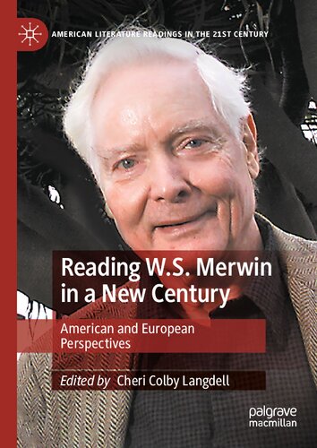Reading W.S. Merwin in a New Century: American and European Perspectives (PDF/EPUB Version)
