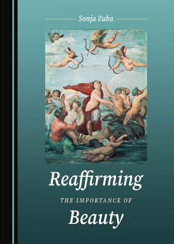 Reaffirming the Importance of Beauty (PDF/EPUB Version)
