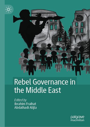 Rebel Governance in the Middle East (PDF/EPUB Version)
