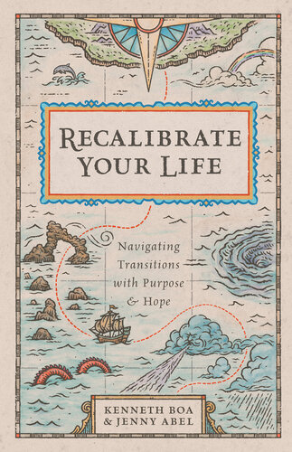 Recalibrate Your Life: Navigating Transitions with Purpose and Hope (PDF/EPUB Version)

