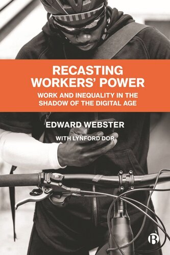 Recasting Workers' Power: Work and Inequality in the Shadow of the Digital Age (PDF/EPUB Version)
