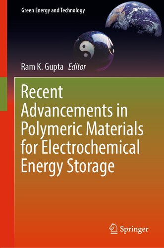 Recent Advancements in Polymeric Materials for Electrochemical Energy Storage (Green Energy and Technology) (PDF/EPUB Version)

