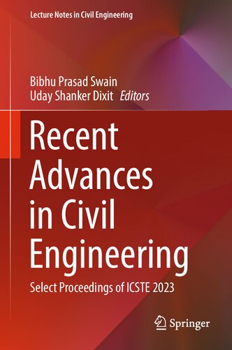 Recent Advances in Civil Engineering: Select Proceedings of ICSTE 2023 (PDF/EPUB Version)
