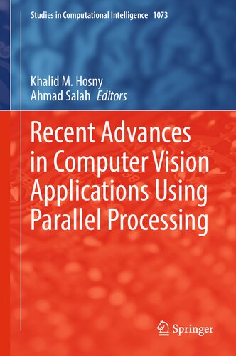 Recent Advances in Computer Vision Applications Using Parallel Processing (PDF/EPUB Version)
