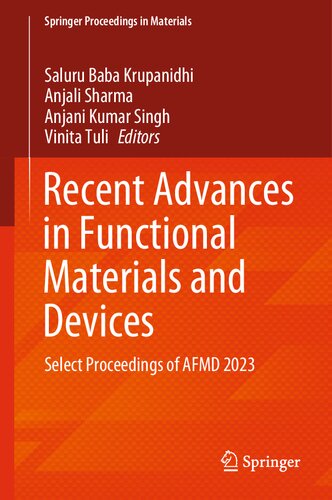 Recent Advances in Functional Materials and Devices: Select Proceedings of AFMD 2023 (Springer Proceedings in Materials, 37) (PDF/EPUB Version)
