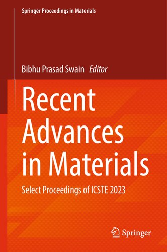 Recent Advances in Materials: Select Proceedings of ICSTE 2023 (Springer Proceedings in Materials, 25) (PDF/EPUB Version)
